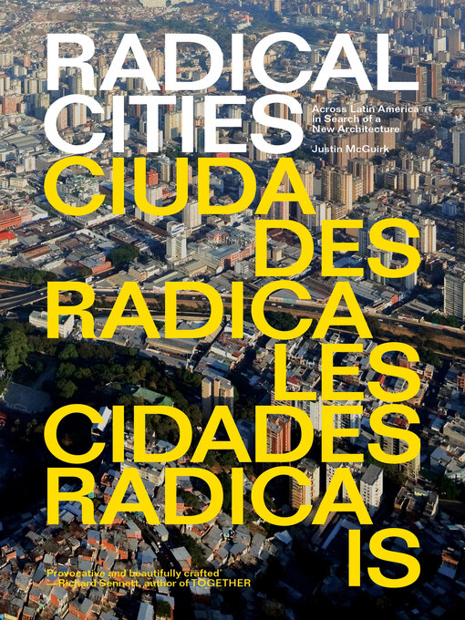 Title details for Radical Cities by Justin McGuirk - Wait list